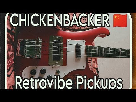 🇨🇳 CHICKENBACKER 4003 BASS + RETROVIBE PICKUPS AND MODS 🐓