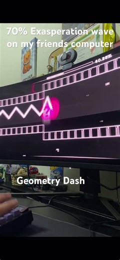 Geometry Dash 70% Exasperation wave on my friends computer