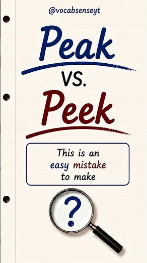 Peak vs Peek | Don't Confuse These English Words! 🇺🇸 | Learn English