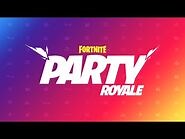 Welcome To Party Royale - Fortnite