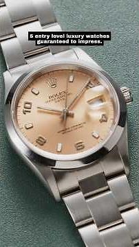 5 Entry-Level Luxury Watches Guaranteed To Impress
