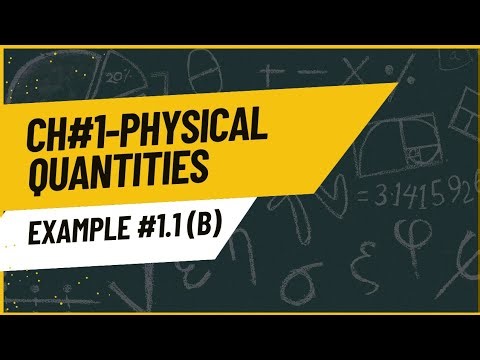 Chapter # 1 - Physics 9th _ Solved Example # 1.1 (b)