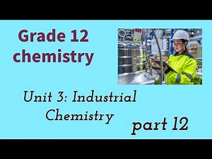 Grade 12 Chemistry unit 3 part 12 by afan Oromo.