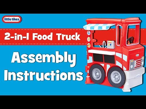 2-in-1 Food Truck | Little Tikes | Assembly Instructions Video