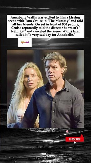 Tom Cruise Rejected Kissing Scene With Annabelle Wallis in Front of 900 People