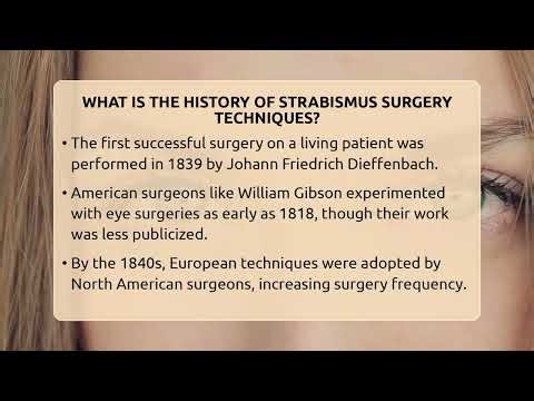 What Is The History Of Strabismus Surgery Techniques? - Optometry Knowledge Base