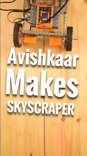 This DIY Robot Lifts a Whole Robotics Kit 😱 | Skyscraper Build #AvishkaarMakes