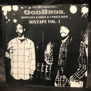 Godbros - Bootlegs, B Sides & Unreleased Mixtape Vol 1