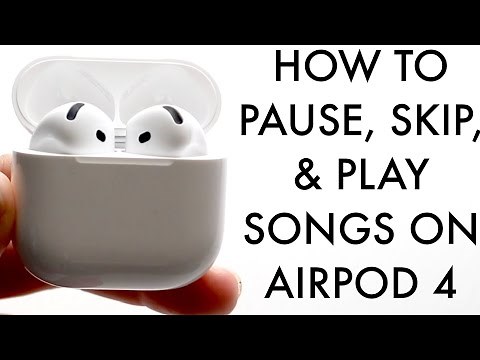 How To Pause, Skip & Play Music On AirPod 4!