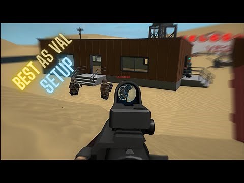 *BEST* AS VAL SETUP(Phantom Forces)*Updated*
