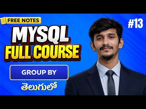 GROUP BY in SQL Telugu | Full Explanation with Examples | MYSQL full course in Telugu