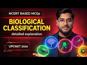 Biological Classification NCERT Based MCQs | UPCNET 2026 Biology | Detailed Explanation