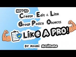 Using Group Policy Objects like a Pro in Windows Server 2019 - Episode - 17