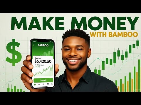 How to Use Bamboo App to Make Money in Africa (Full Step-by-Step Tutorial)