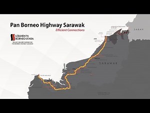 PAN BORNEO HIGHWAY SARAWAK PROGRES VIDEO 2018 NOV 2018
