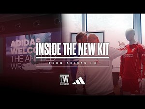 Inside The New LFC Kit | TAW at Adidas HQ | Kit Reveal