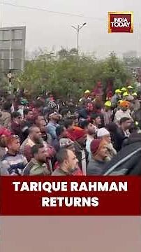 #bangladesh #protest Dhaka: BNP Supporters Welcome Tarique Rahman Back Home | India Today News