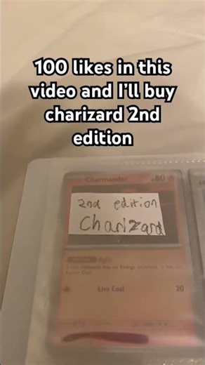 100 likes and I’ll buy charizard first edition