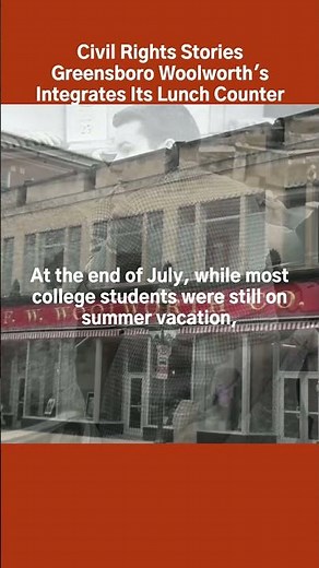 Sit-In Movement Succeeds | Greensboro Woolworth's Integrates Its Lunch Counter #julyhistory