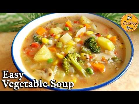 Easy Vegetable Soup Recipe | Healthy & Tasty Veg Soup | Veg Soup for Weight Loss