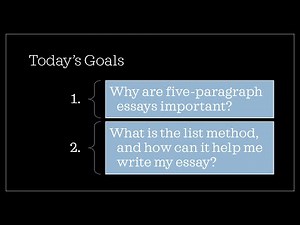 How to Make a 5 Paragraph Essay Using the List Method