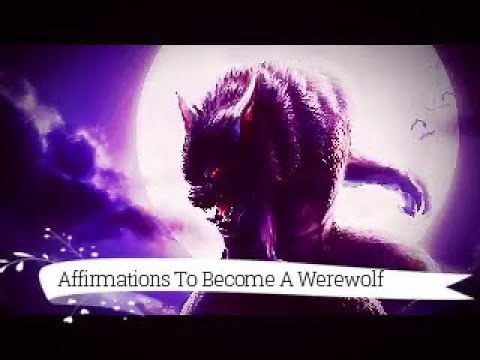 👿 Werewolf Transformation in 2 Hours- Subliminal Affirmations ☁