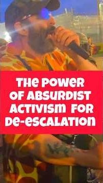The power of absurdist activism!