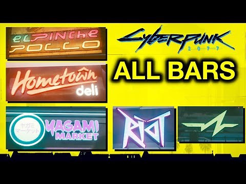 Cyberpunk 2077 – All Bars in Night City