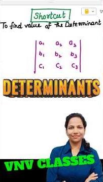 JEE Mains Maths 🚀 Determinants Shortcut Trick You Must Know | VNV Classes