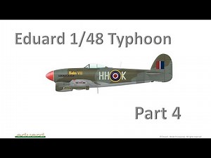 Eduard 1/48 Typhoon build part 4 (weathering)