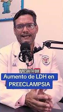Preeclampsia, anemia hemolítica y el aumento de la LDH
