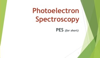 Photoelectron Spectroscopy Presentation