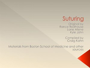 PPT - Suturing PowerPoint Presentation, free download - ID:2079511