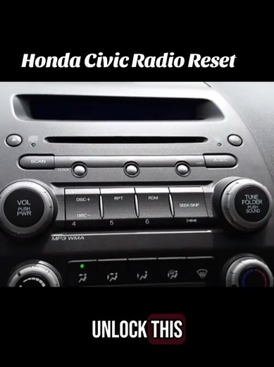 Reset Your 2010 Honda Civic Radio Code Easily