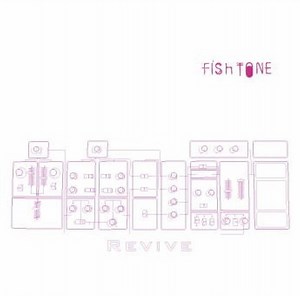 Fish Tone - Revive