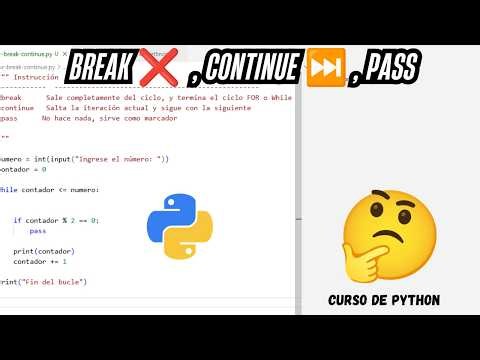 Como Detener bucles en Python | Explicación Fácil con FOR y WHILE