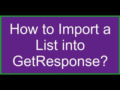How to Import a List Into GetResponse