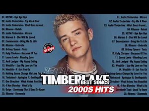Justin Timberlake Best Songs - Justin Timberlake Greatest Hits - 2000's Music Hits Mix