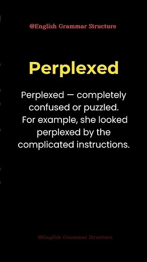 Perplexed – A Word for Confused or Puzzled! #englishvocabulary #englishlearning #practice