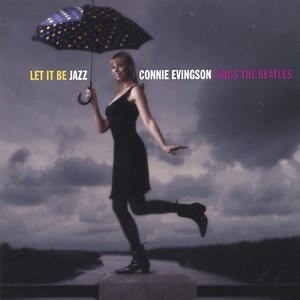 Can't Buy Me Love - Connie Evingson: Song Lyrics, Music Videos & Concerts