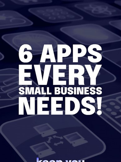 6 Essential Apps for Small Business Success