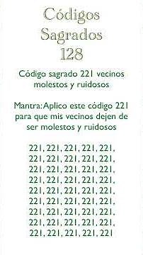 Códigos sagrados 128 | código sagrado 221 vecinos molestos y ruidosos | mantra para vecinos molestos
