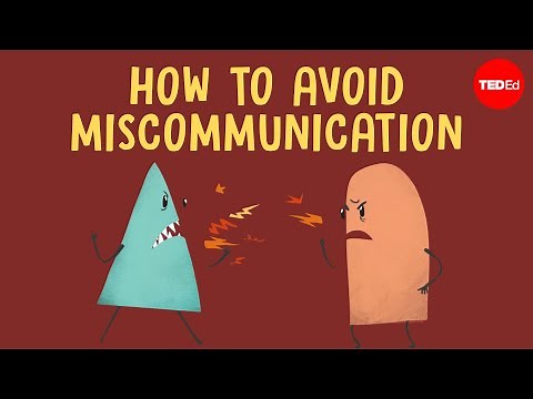 How miscommunication happens (and how to avoid it)
