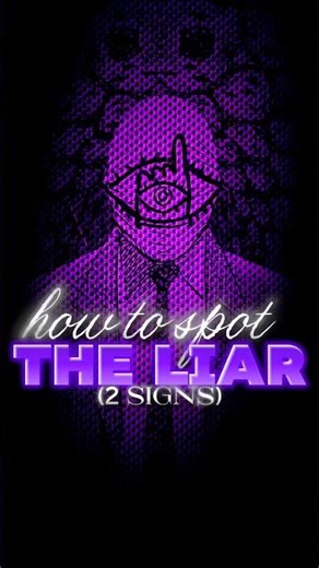 Hidden Signs of a Liar 🎭