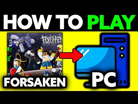 How To Play Forsaken on PC (2025) - Step by Step
