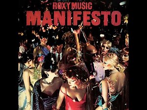 Roxy Music - Manifesto (Full Album HQ)