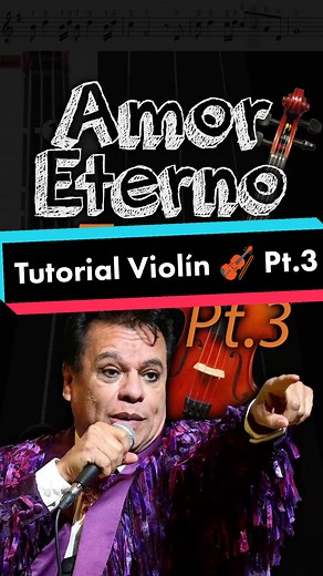 Tutorial Amor Eterno en Violín 🎻 Pt.3 - Aprende a Tocar