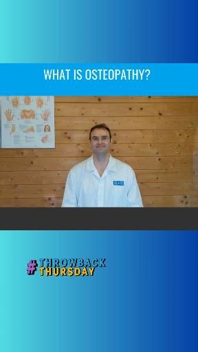 Throwback to 2019! What is Osteopathy | Osteopathic Consultancy
