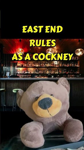 East End RULES as a Cockney - Remember THIS #britishhumor #british #teddy #ted #mrcrazyteddy