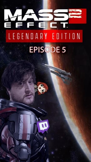 🔴Mass Effect 2 - EVERY Wednesday, 11pm GMT/ 3pm PDT/ 6PM EDT